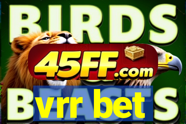 vrr bet